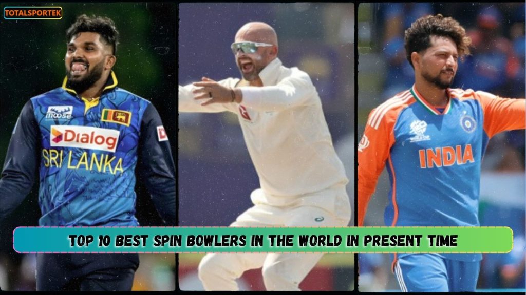 Best Spin Bowlers in the World in Present
