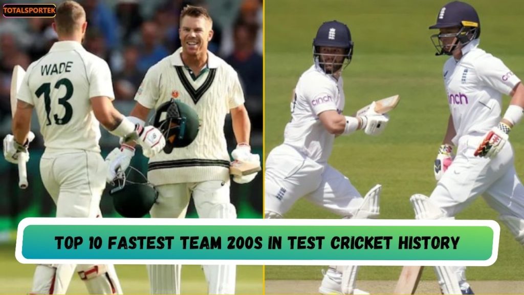 Fastest Team 200s in Test Cricket
